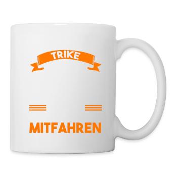 Trike Motorrad Motorradfahrer Biker Motorbike - Tasse - Weiß - Rechts