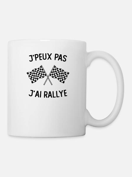 Je Peux Pas J'Ai Rallye Pilote de course - Mug blanc - blanc