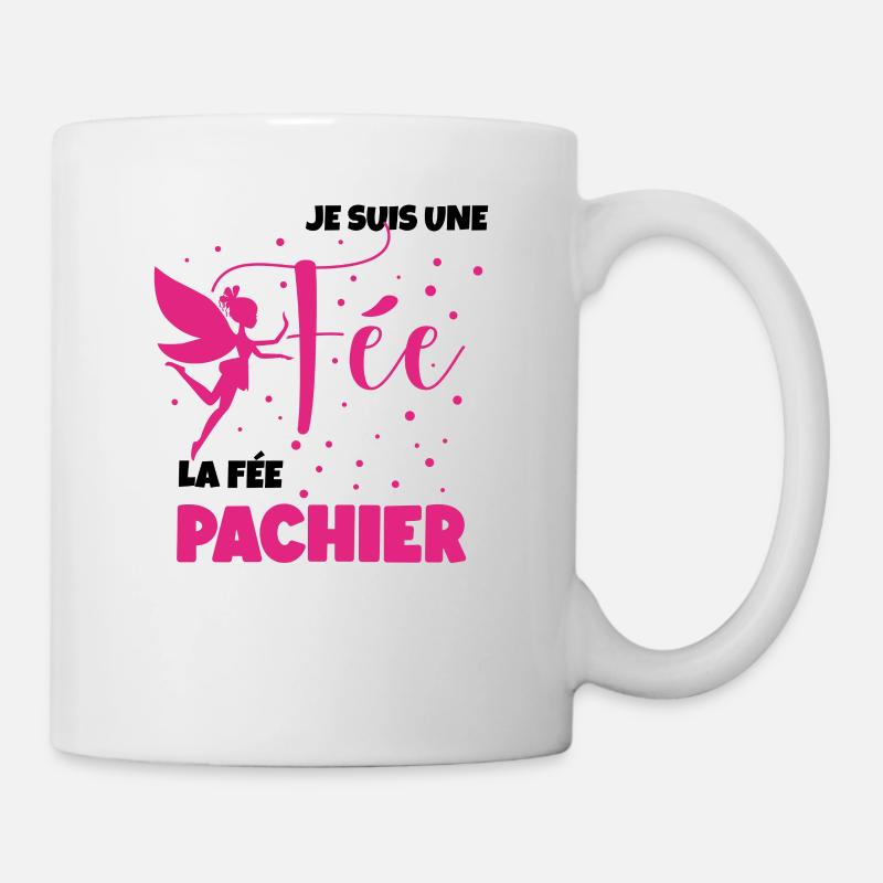 Je suis Une fée, la fée Pas Chier - Mug blanc - blanc