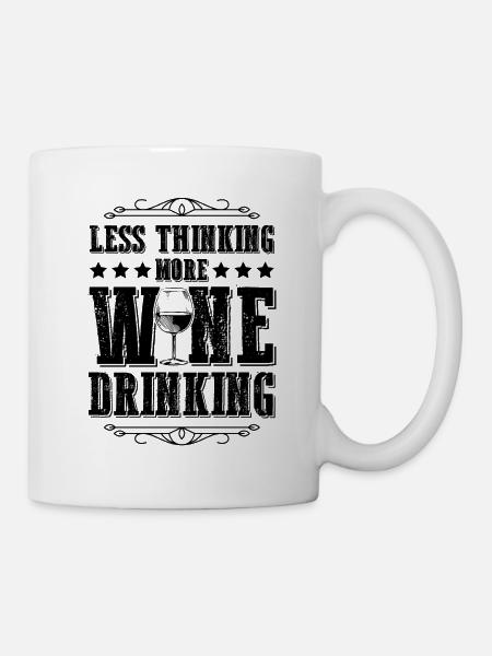 Wine Drinking - Tasse - Weiß