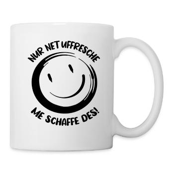 Lustiger Spruch Hessisch Motivationsspruch Arbeit - Tasse - Weiß - Rechts
