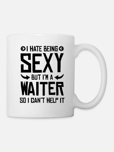 sexy kellner - Tasse - Weiß