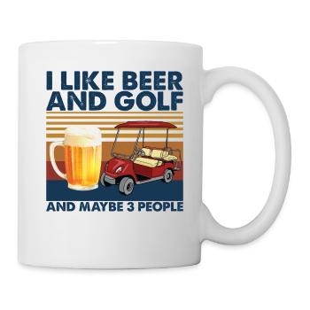I Like Beer And Golf And Maybe 3 People - Mug - white - Right