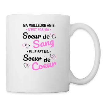 Ma Meilleure Amie N'est Pas Ma Soeur De Sang Elle - Mug blanc - blanc - Droite