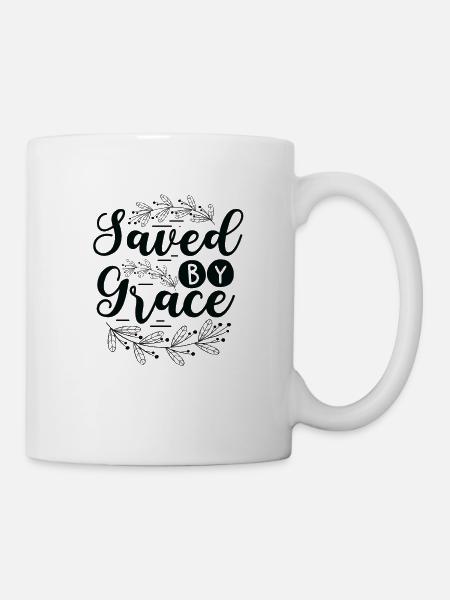 Christliche Gabe gerettet durch Gnade Christliche Gaben - Tasse - Weiß