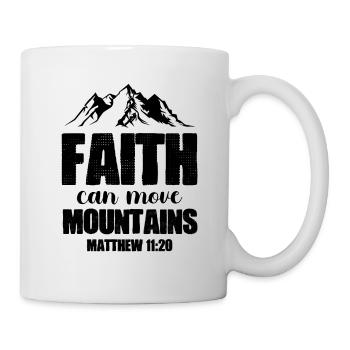 vertrauen berge versetzten bibel - Tasse - Weiß - Rechts