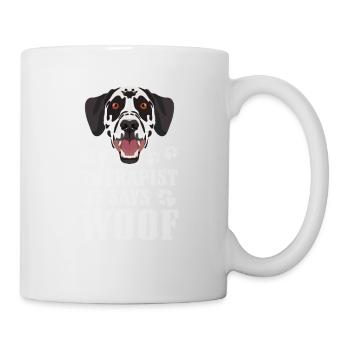 My therapist makes Wuff, Dalmatian - Mug - white - Right