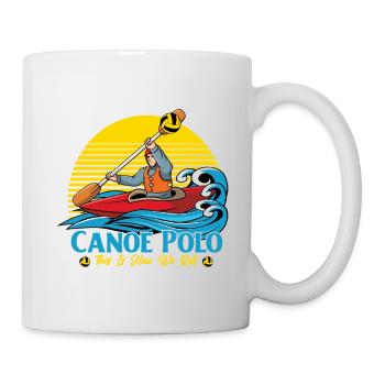 Canoe Polo This is how we roll - Mug - white - Right