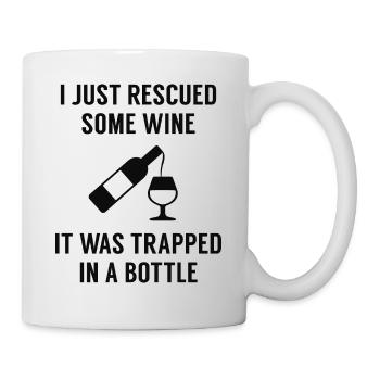 Ich habe gerade etwas Wein gerettet - Tasse - Weiß - Rechts