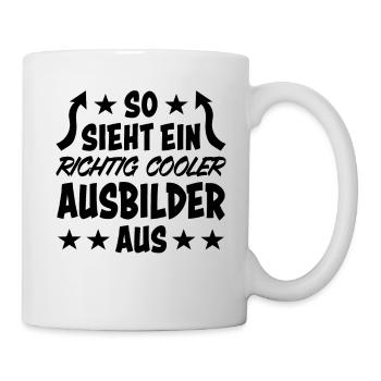 Ausbilder Lustiger Spruch Beruf Kollegen Geschenk - Tasse - Weiß - Rechts