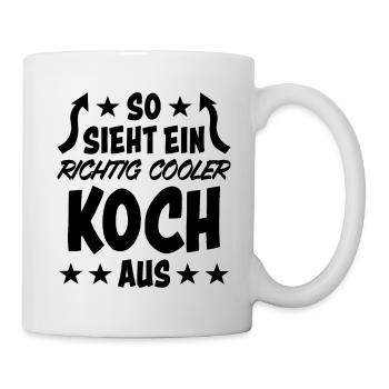 Koch Lustiger Spruch Beruf Gastronomie Geschenk - Tasse - Weiß - Rechts