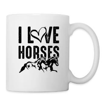 I love Horses - Tasse - Weiß - Rechts