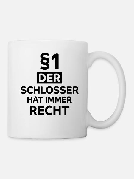 Schlosser Beruf Lustiger Spruch Schloss Geschenk - Tasse - Weiß