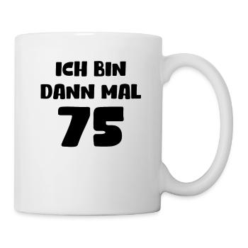 75. Geburtstag Geschenk Geburtstagskind 75 Jahre - Tasse - Weiß - Rechts