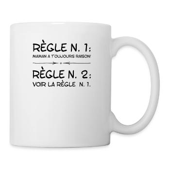 Règle Maman a toujours raison cadeau femme humour - Mug blanc - blanc - Droite