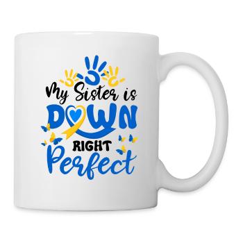 Ma sœur est en bas parfait syndrome de Down - Mug blanc - blanc - Droite
