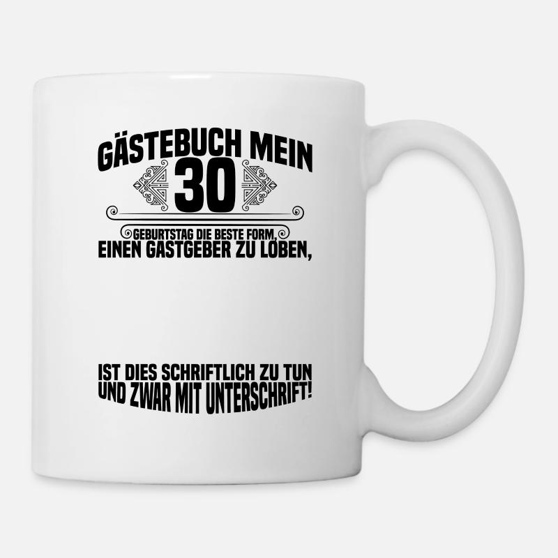 Gästebuch 30. Geburtstag Geschenk - Tasse - Weiß