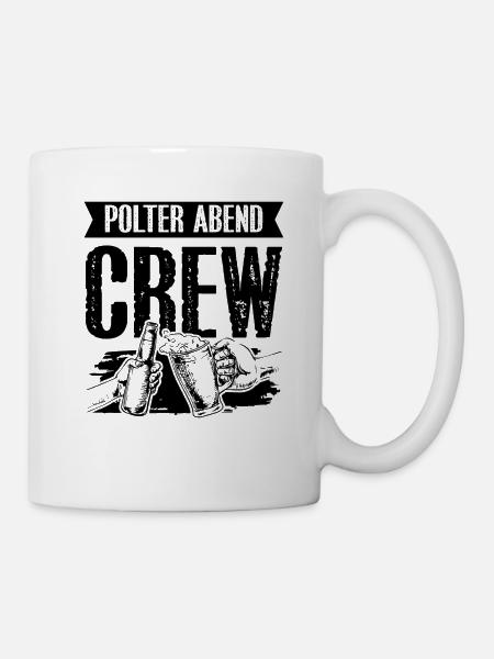 Polter Abend Crew - Tasse - Weiß
