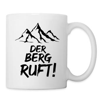 Der Berg ruft - Tasse - Weiß - Rechts