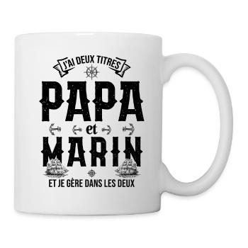 Papa et Marin Humour la marine - Mug blanc - blanc - Droite