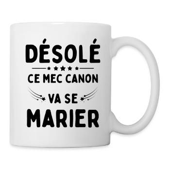 Ce mec canon se marie cadeau EVG Humour drôle - Mug blanc - blanc - Droite