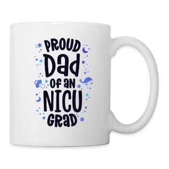 Proud Dad Of An NICU Grad NICU Graduate Father - Mug - white - Right