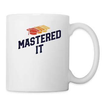 Mastered It Cérémonie de remise des diplômes de maîtrise - Mug blanc - blanc - Droite