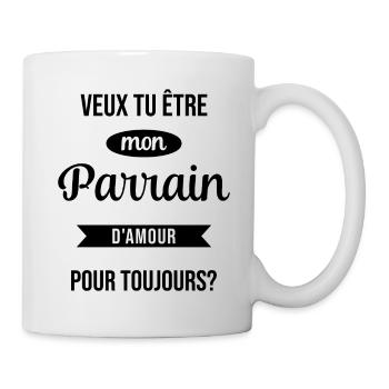 Veux Tu Être Mon Parrain d'amour pour toujours - Mug blanc - blanc - Droite
