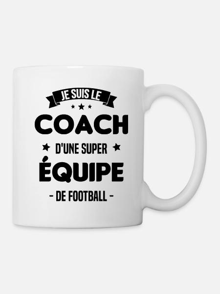 Je suis le coach d'une super équipe de football - Mug blanc - blanc