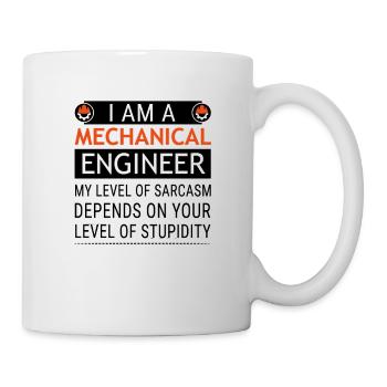 Funny Mechanical Engineer Level of Sarcasm - Mug - white - Right