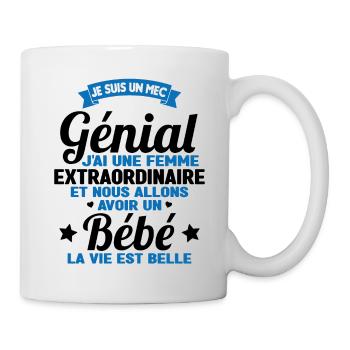 Je suis un mec génial j'ai une femme extraordinair - Mug blanc - blanc - Droite