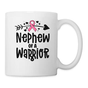 Newphew Of A Warrior Family Brustkrebs Shirts - Tasse - Weiß - Rechts