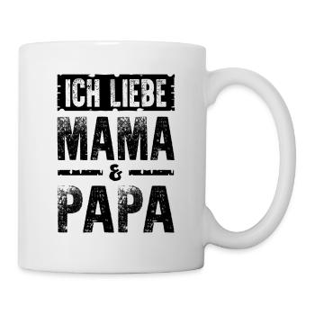 Ich Liebe Mama Papa - Tasse - Weiß - Rechts