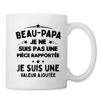 Beau Papa Je suis une Valeur Ajoutée - Mug blanc - blanc - Droite