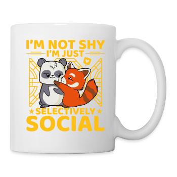 I'm not shy I'm just selevtively Social - Tasse - Weiß - Rechts