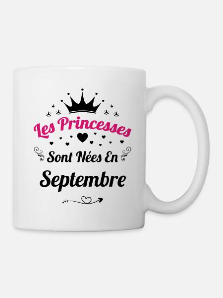 Les Princesses Sont Nées En Septembre Anniversaire - Mug blanc - blanc