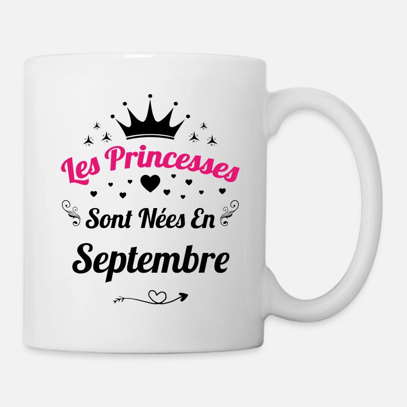 Les Princesses Sont Nées En Septembre Anniversaire - Mug blanc - blanc