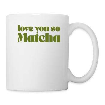 Vintage Love You So Matcha Geschenk für Barista Green - Tasse - Weiß - Rechts