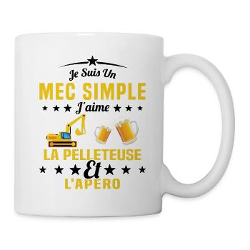 Un Mec Simple J'aime La Pelleteuse Et L'apéro - Mug blanc - blanc - Droite