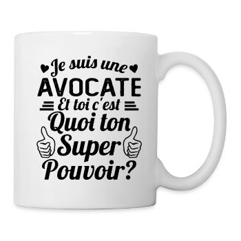 Je suis une Avocate c'est mon super pouvoir - Mug blanc - blanc - Droite