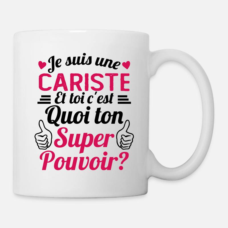 Je suis une Cariste c'est mon super pouvoir - Mug blanc - blanc