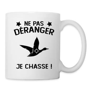 Ne Pas déranger Je Chasse ! - Mug blanc - blanc - Droite