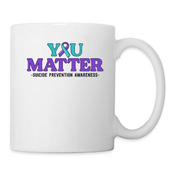 Suicide Prevention Awareness You Matter Teal - Mug - white - Right
