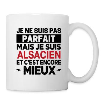 Je ne suis pas parfait mais Alsacien Alsace Cadeau - Mug blanc - blanc - Droite