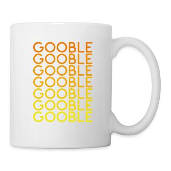 Thanksgiving Gobble Gobble Gobble Turkey Abendessen - Tasse - Weiß - Rechts