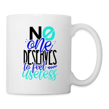 Anti Bullying Gift No One Deserves to Feel - Mug - white - Right