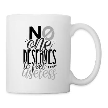 Anti Bullying Gifts No One Deserves to Feel - Mug - white - Right