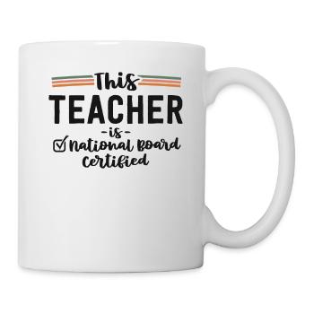 Cet enseignant est certifié par le Conseil national - Mug blanc - blanc - Droite