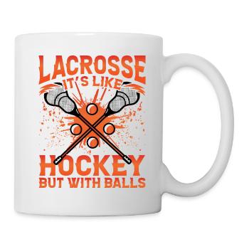 La crosse, c’est comme le hockey, mais avec des balles - Mug blanc - blanc - Droite