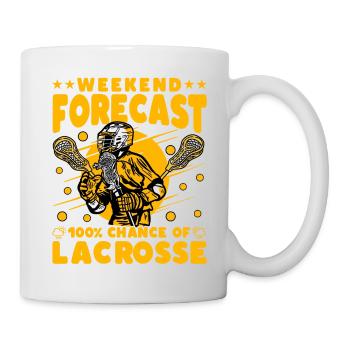 Weekend Forecast 100% Chance of Lacrosse - Tasse - Weiß - Rechts